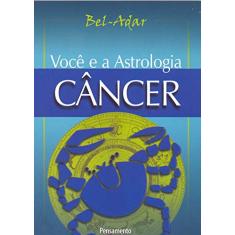 Você e a Astrologia: Câncer