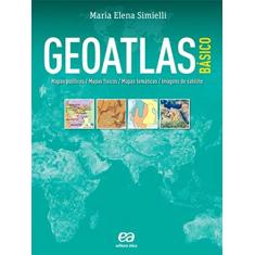 Geoatlas básico: Mapas políticos, mapas físicos, mapas temáticos e imagens de satélites