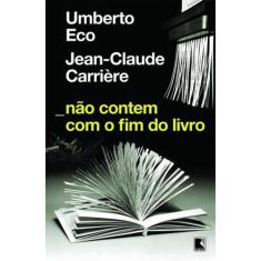 Livro - Não contem com o fim do livro