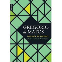 Livro - Reunião de poemas (Gregório de Matos - edição de bolso)