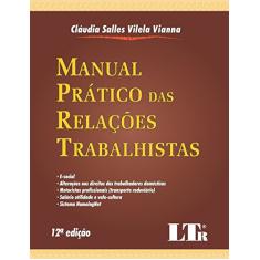 Manual Prático das Relações Trabalhistas
