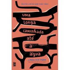 Livro - Uma longa caminhada até a água