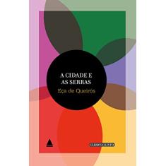 A cidade e as serras