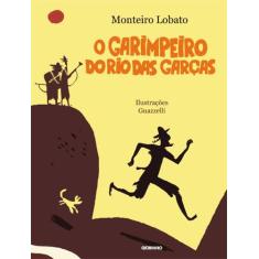 Livro - O Garimpeiro Do Rio Das Garças