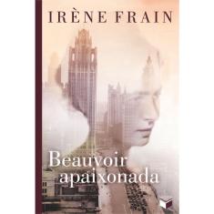 Livro - Beauvoir apaixonada