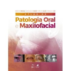 Livro - Atlas de Patologia Oral e Maxilofacial