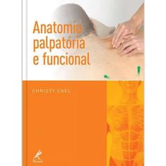 Livro Anatomia Palpatória E Funcional