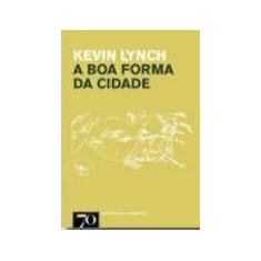 Boa forma da cidade, a - EDICOES 70