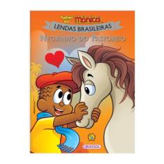 Livro - Turma da Mônica Lendas Brasileiras - Negrinho do Pastoreio
