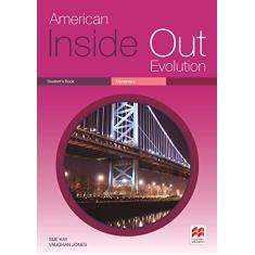 American Inside Out Evolution Student's Book - Elementary