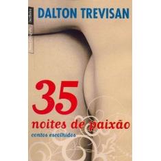 Livro - 35 noites de paixão: Contos escolhidos (edição de bolso)
