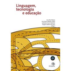 Livro - Linguagem, Tecnologia E Educação