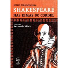 Livro Shakespeare Nas Rimas Do Cordel