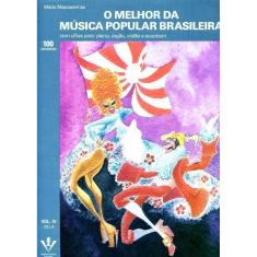 o Melhor Da Música Popular Brasileira - Vol. Iv