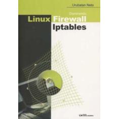 Dominando Linux Firewall Iptables - CIENCIA MODERNA, 3