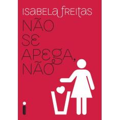 Livro - Não se apega, não