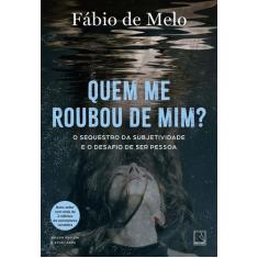 Livro - Quem me roubou de mim?