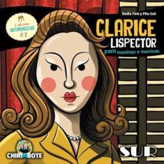 Clarice Lispector. Para Meninas e Meninos - Volume 3. Coleção Antiprincesas