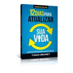 12 dias para atualizar sua vida: como ser relevant - VIDA EDITORA, 3