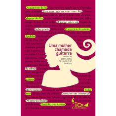 Livro - Uma mulher chamada guitarra