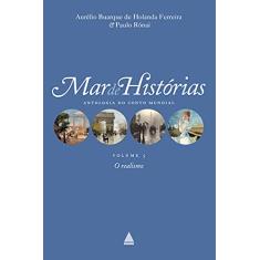 Mar de histórias: o Realismo