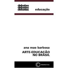 Livro - Arte-Educação No Brasil