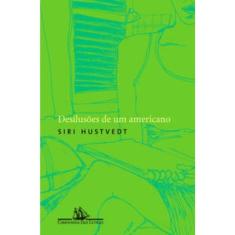 Desilusões de um americano