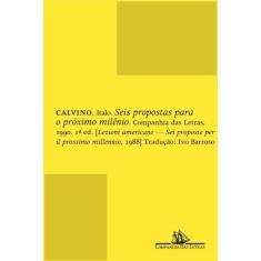 Seis propostas para o próximo milênio
