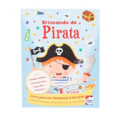 Livro - Fazendo a Festa I! Brincando de Pirata