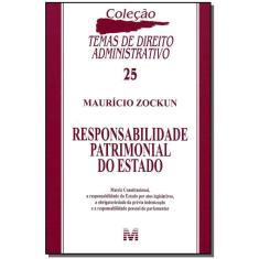 Responsabilidade patrimonial do Estado - 1 ed./2010