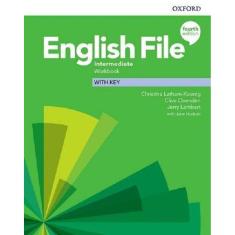 English File Intermediate - Workbook With Key - Fourth Edition