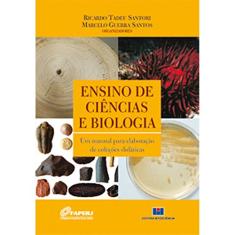 Ensino de Ciências e Biologia: um Manual Para Elaboração de Coleções Didáticas