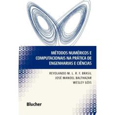 Metodos numericos e computacionais na pratica de e - BLUCHER, 3