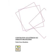 Contratos Aleatórios no Direito Brasileiro