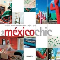 Guia Mexico Chic - Publifolha