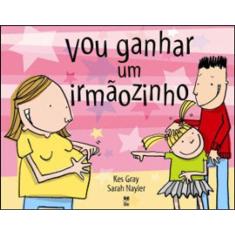 Vou Ganhar Um Irmãozinho
