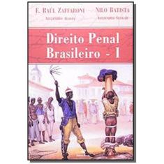 Direito Penal Brasileiro - Vol.1