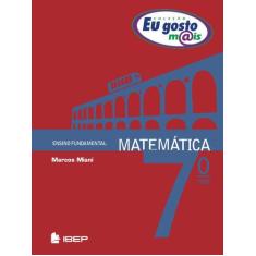 Livro - Eu Gosto M@Is Matemática 7º Ano