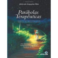 Parabolas Terapeuticas - Vol. 2
