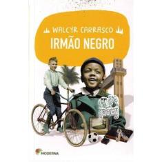 Livro - Irmão negro - moderna