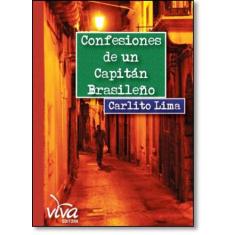 Confesiones de un Capitán Brasileno - Edição Espanhol - VIVA, 3