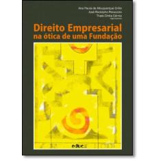 Direito Empresarial na Ótica de uma Fundação - EDUC - PUC, 3