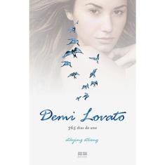 Demi Lovato - 365 Dias Por Ano