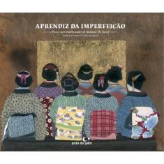 Livro - Aprendiz da imperfeição