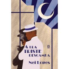 Livro - A lua triste descamba