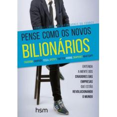 Livro - Pense como os novos bilionários
