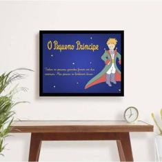 Quadro Decorativo Frase Pequeno Príncipe 45x34cm - Quadros On-Line