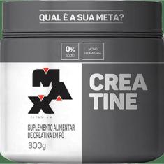 Creatina 300g - Max Titanium, 300g, Sem Sabor