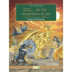 Aventuras Extraordinárias Dos Três Mosqueteiros De Pau