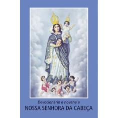 Devocionário E Novena A Nossa Senhora Da Cabeça